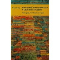 Warstwowość dzieła literackiego w ujęciu Romana Ingardena