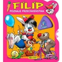 Filip poznaje przeciwieństwa