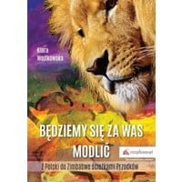 Będziemy się za Was modlić