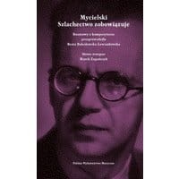 Mycielski Szlachectwo zobowiązuje