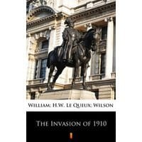 The Invasion of 1910