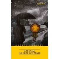 Czekając na przebudzenie