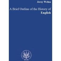 A Brief Outline of the History of English