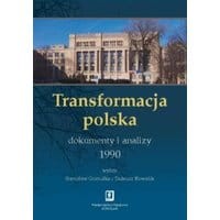 Transformacja polska Dokumenty i analizy 1990
