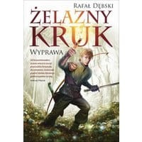 Żelazny kruk 1 Wyprawa