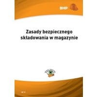 Zasady bezpiecznego składowania w magazynie