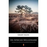 An African Millionaire