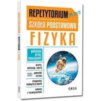 Repetytorium - szkoła podstawowa. Fizyka