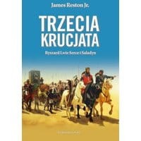 Trzecia krucjata Ryszard Lwie Serce i Saladyn