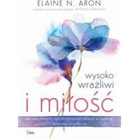 Wysoko wrażliwi i miłość