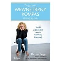Znajdź swój wewnętrzny kompas i kieruj się nim