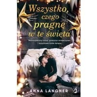 Wszystko czego pragnę w te święta