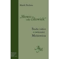 "Słowo to cały człowiek"