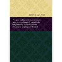 Wpływ wybranych instrumentów prawnopodatkowych na politykę optymalizacji opodatkowania holdingów międzynarodowych