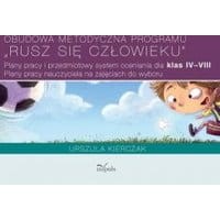 Obudowa metodyczna programu "Rusz się człowieku"