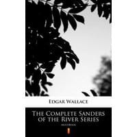 The Complete Sanders of the River Series