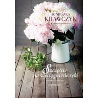 Uśmiech losu Tom 3 Szczęście na wyciągnięcie ręki