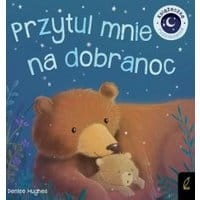 Przytul mnie na dobranoc
