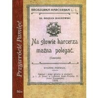 Na słowie harcerza można polegać