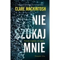 Nie szukaj mnie