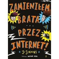 Zamieniłem brata przez internet