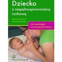 Dziecko z niepełnosprawnością ruchową