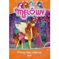 Melowy. Nocny test odwagi