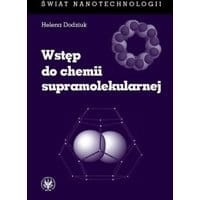 Wstęp do chemii supramolekularnej (wydanie I)