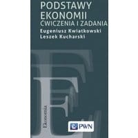 Podstawy ekonomii. Ćwiczenia i zadania