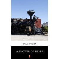 A Shower of Silver