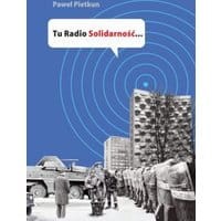 Tu Radio Solidarność...