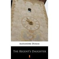 The Regent’s Daughter