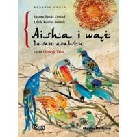 Aisha i wąż. Baśnie arabskie
