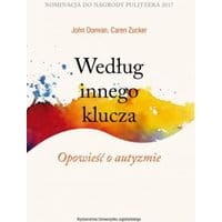 Według innego klucza. Opowieść o autyzmie