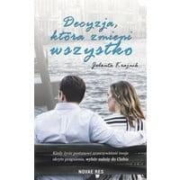 Decyzja, która zmieni wszystko