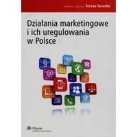 Działania marketingowe i ich uregulowania w Polsce