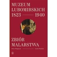 Muzeum Lubomirskich 1823 1940 Zbiór malarstwa