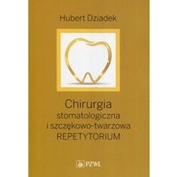 Chirurgia stomatologiczna i szczękowo-twarzowa