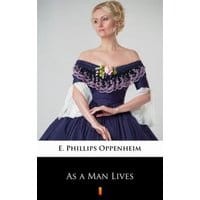 As a Man Lives