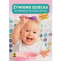 Żywienie dziecka w pierwszym roku życia