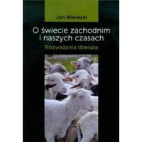 O świecie zachodnim i naszych czasach