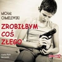 Zrobiłbym coś złego