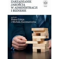 Zarządzanie jakością w administracji i biznesie