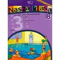 Nasza klasa 3 Podręcznik część 8 Edukacja wczesnoszkolna
