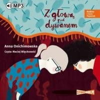 Bulbes i Hania Papierek Z głową pod dywanem