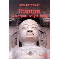 Dżinizm. Starożytna religia Indii