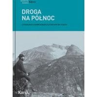 Droga na Północ