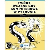 Twórz własne gry komputerowe w Pythonie