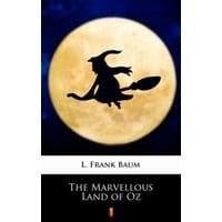 The Marvellous Land of Oz