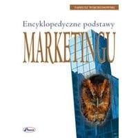 Encyklopedyczne podstawy marketingu